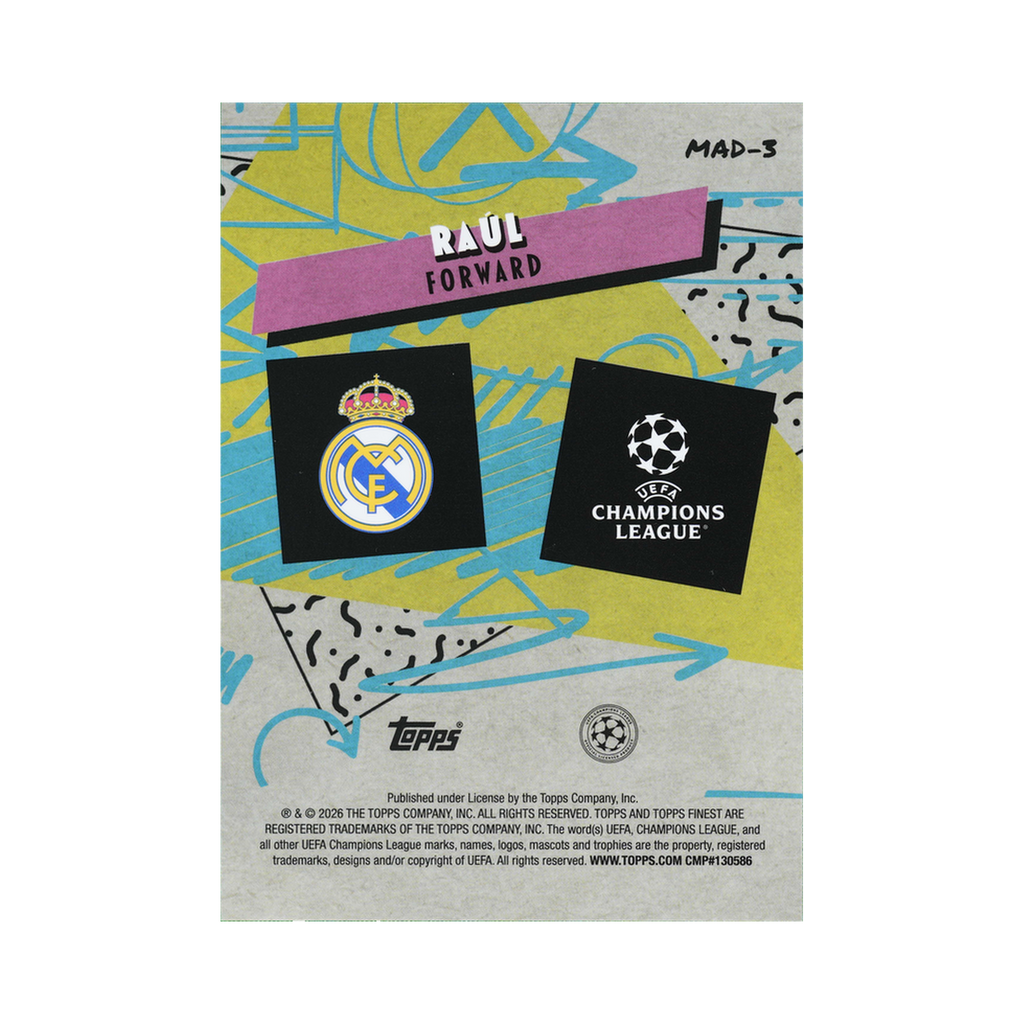 Raúl 2025/26 Topps Finest UEFA Club Competitions #MAD-3 Standard back view
