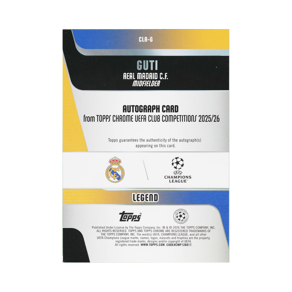Guti 2025/26 Topps Chrome UEFA Club Competitions #CLA-G Blue Refractor 024/150 back view
