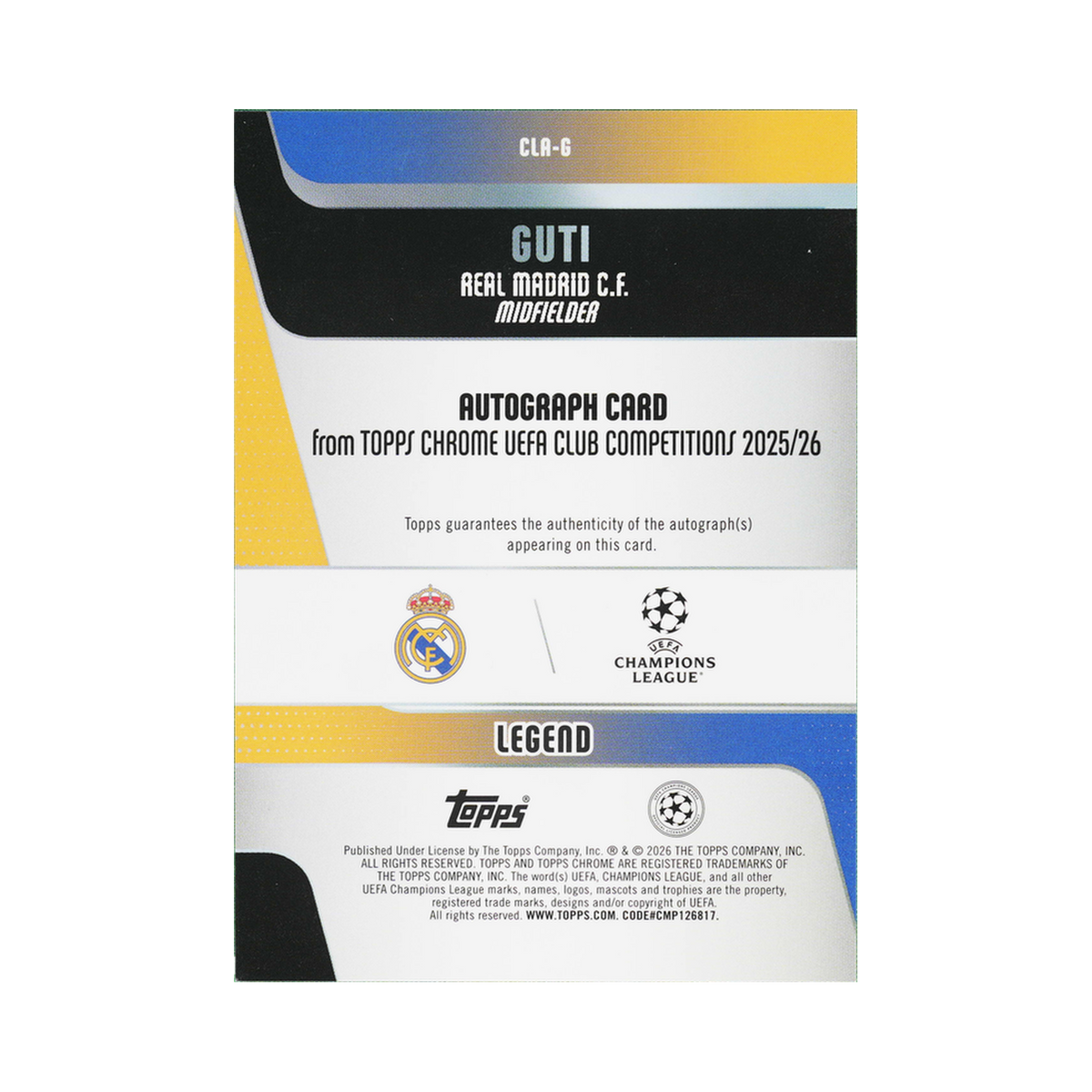 Guti 2025/26 Topps Chrome UEFA Club Competitions #CLA-G Blue Refractor 024/150 back view